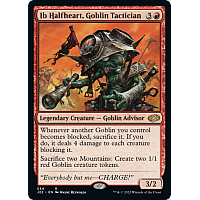 Ib Halfheart, Goblin Tactician