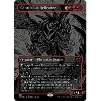 Capricious Hellraiser (Oil Slick Raised Foil) (Borderless)