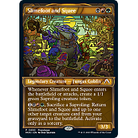 Slimefoot and Squee (Showcase) (Prerelease)
