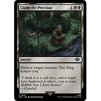 Claim the Precious (Foil)
