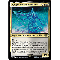 King of the Oathbreakers (Foil)