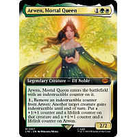 Arwen, Mortal Queen (Foil) (Borderless)