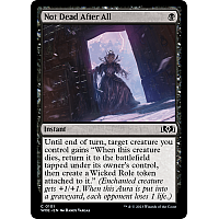 Not Dead After All (Foil)