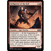 Belligerent of the Ball (Foil)