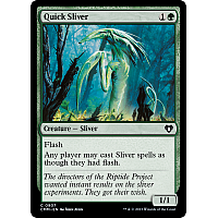 Quick Sliver