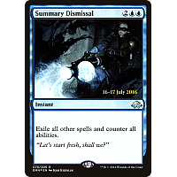 Summary Dismissal (Foil) (Prerelease)