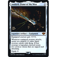 Andúril, Flame of the West (Foil) (Prerelease)