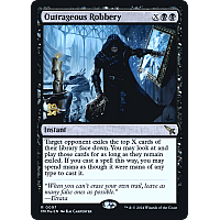 Outrageous Robbery (Foil) (Prerelease)