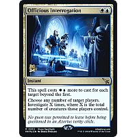 Officious Interrogation (Foil) (Prerelease)