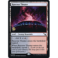 Raucous Theater (Foil) (Prerelease)