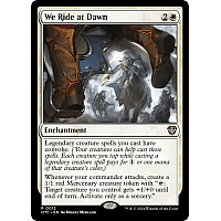 We Ride at Dawn (Foil)