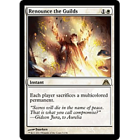Renounce the Guilds (Foil)