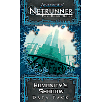 Android: Netrunner - Humanity's Shadow