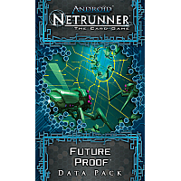 Android: Netrunner - Future Proof