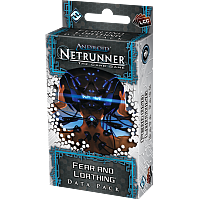 Android: Netrunner - Fear and Loathing