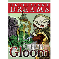 Cthulhu Gloom: Unpleasant Dreams