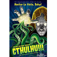 Cthulhu!!! - Hastur La Vista, Baby!