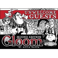 Gloom: Unwelcome Guests (Second Edition)