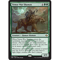 Temur War Shaman