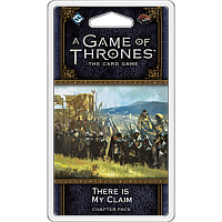 A Game of Thrones LCG 2nd Ed. - War of Five Kings Cycle#4 There Is My Claim