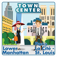 Town Center: Lower Manhattan / Paris La Cite – St. Louis