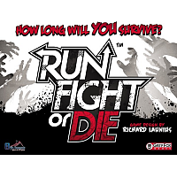 Run, Fight Or Die