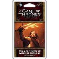 A Game of Thrones LCG 2nd Ed. - Blood And Gold Cycle#6 The Brotherhood Without Banners