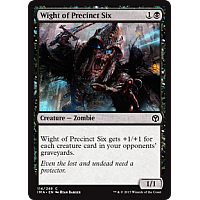 Wight of Precinct Six (Foil)