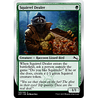 Squirrel Dealer