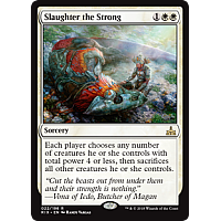 Slaughter the Strong (Prerelease)