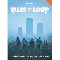 Tales From The Loop Role-Playing Game