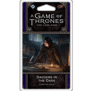 A Game of Thrones LCG 2nd Ed. - Dance of Shadows Cycle#6 Daggers in the Dark_boxshot