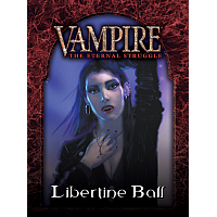 Vampire: The Eternal Struggle - Libertine Ball