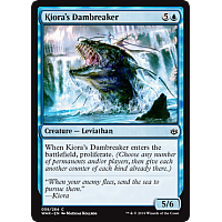 Kiora's Dambreaker