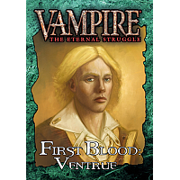 Vampire: The Eternal Struggle - First Blood Ventrue