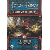 Lord of the Rings: The Card Game: The Thing in the Depths - Nightmare Deck