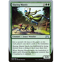 Slaying Mantis