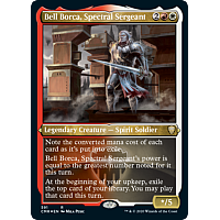 Bell Borca, Spectral Sergeant (Etched Foil)