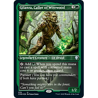 Gilanra, Caller of Wirewood (Etched Foil)