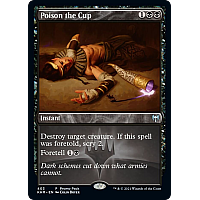 Poison the Cup (Foil)