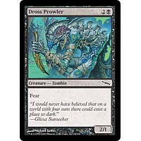 Dross Prowler