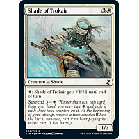 Shade of Trokair (Foil)