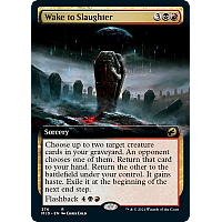 Wake to Slaughter (Foil) (Extended Art)