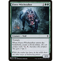 Fierce Witchstalker (Foil)