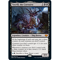 Toxrill, the Corrosive (Foil)