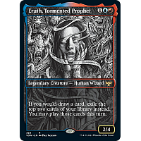 Eruth, Tormented Prophet (Showcase)