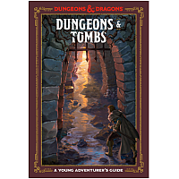 Dungeons & Dragons – A Young Adventurer`s Guide - Dungeons and Tombs