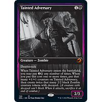 Tainted Adversary (Foil)