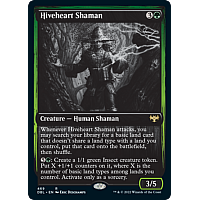 Hiveheart Shaman