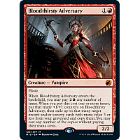 Bloodthirsty Adversary (Foil)